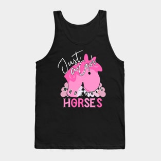 Just A Girl Who Loves Horses Tank Top